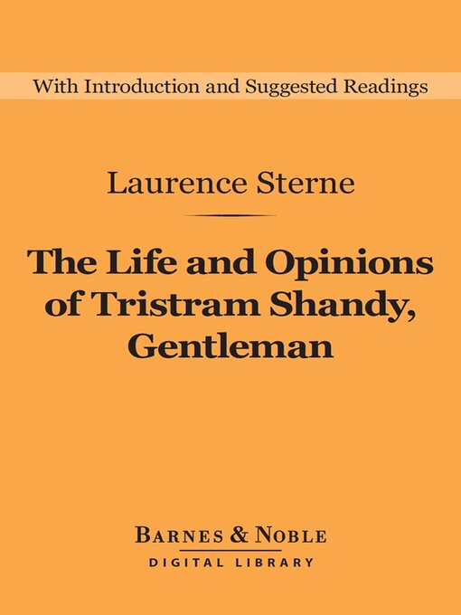 Title details for The Life and Opinions of Tristram Shandy, Gentleman by Laurence Sterne - Available